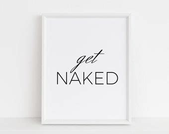 Get Naked Quote Etsy