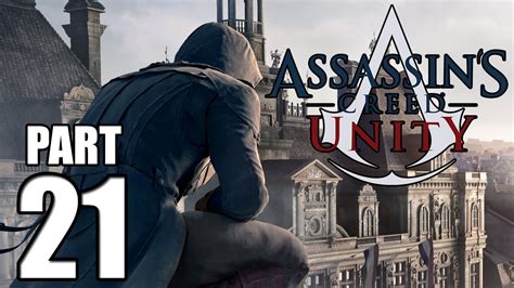 Assassin S Creed Unity Walkthrough Gameplay Part 21 Confrontation