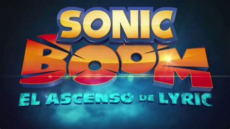 Sonic Boom El Ascenso De Lyric Soundtrack Pista 2 Main Theme