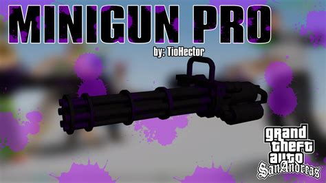 Minigun De Gta V Para Gta San Andreas