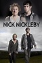 The Life and Adventures of Nick Nickleby: Original Air Date - Trakt