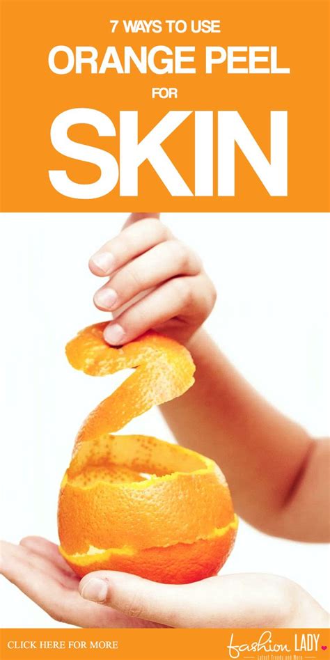 7 Ways To Use Orange Peel For Skin Glowing Face Secrets Organic Skin