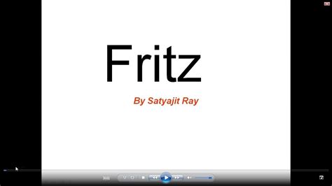 Fritz By Satyajit Ray Youtube