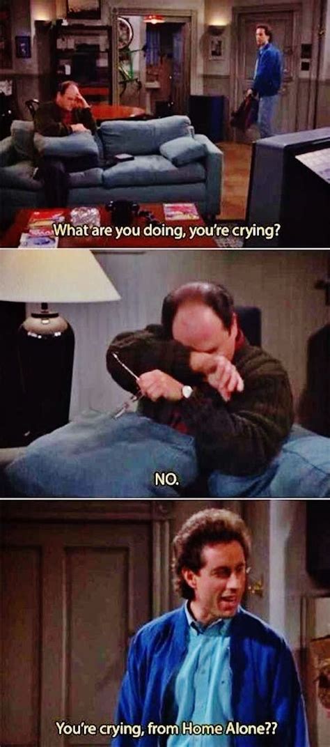 Crying From Home Alone George Costanza Seinfeld Quotes Seinfeld Funny