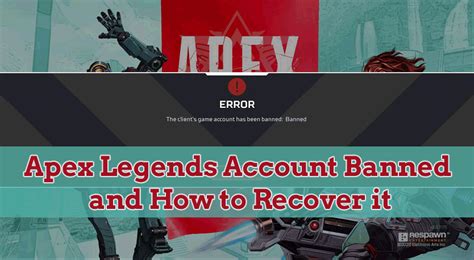 Apex Legends Account Banned How To Recover It Unbanster