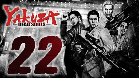 Yakuza Dead Souls Episode 22 Zombie Cop Youtube