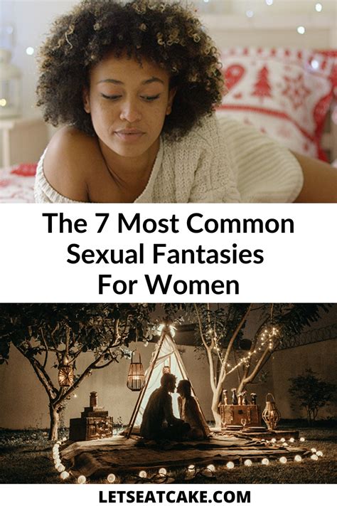 Youre Not As Freaky As You Think These Are The 7 Most Common Sexual Fantasies For Women Artofit