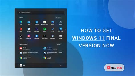How To Get Windows 11 Final Version Now Yehi Web