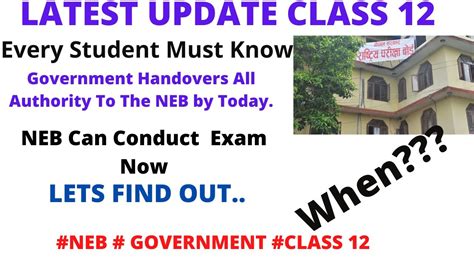 Latest Exam Update Class 12 Government Grants Permission To Neb Neb