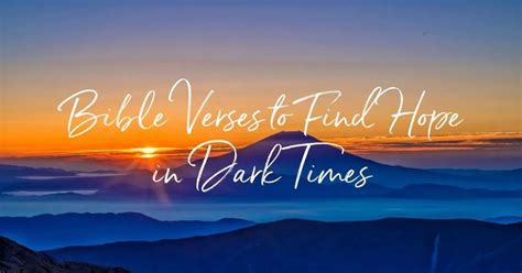 20 Bible Verses To Find Hope In Dark Times