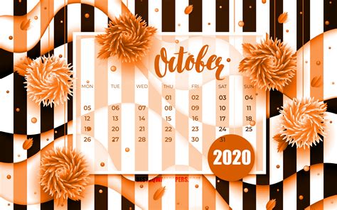 Download Wallpapers October 2020 Calendar 4k Orange 3d Flowers 2020