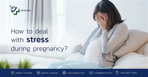 How To Deal With Stress During Pregnancy Jetanin