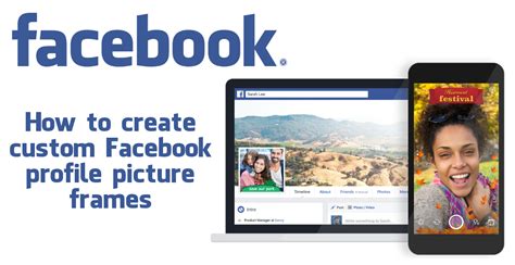 How To Create Custom Facebook Profile Picture Frames Updated 29052017 Facebook Profile