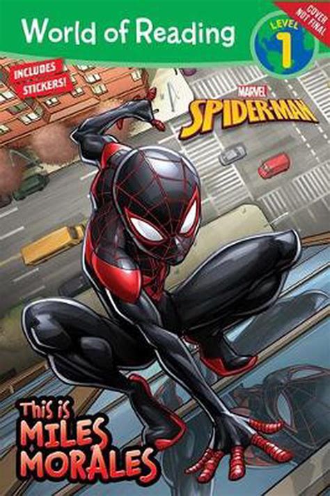 World Of Reading This Is Miles Morales By Marvel Press Book Group