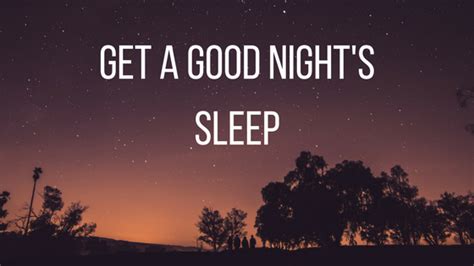 Get A Good Nights Sleep