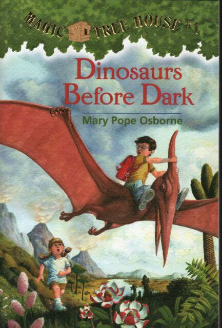 Magic Tree House R Ser Dinosaurs Before Dark By Mary Pope Osborne