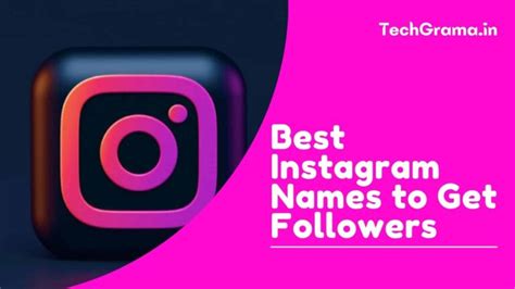 400 Best Instagram Names To Get Followers 2023 Techgrama