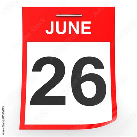 June 26 Calendar On White Background Stock Photo And Royalty Free