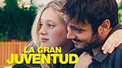 La gran juventud (ESTRENO EN CINES 19/05) - Tráiler | Filmin - YouTube