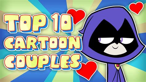 Top 10 Best Cartoon Couples Youtube