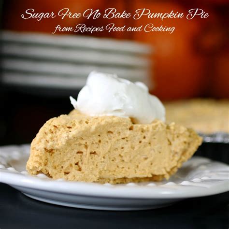 If you've been organizing your pantry. Sugar Free Pumpkin Cheesecake Pie - Recipes Food and Cooking