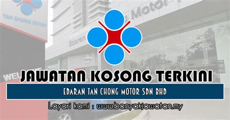 Edaran rampai sdn bhd, malaysia experts in manufacturing and exporting. Jawatan Kosong di Edaran Tan Chong Motor Sdn Bhd - 12 July ...