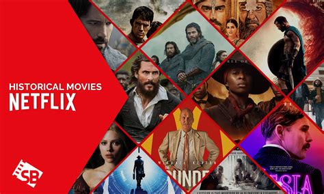 24 Best Historical Movies On Netflix In Italy 2023 Updated