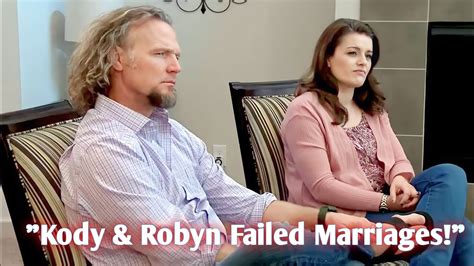 breaking update 😲kody resents robyn for his failed marriages sisterwives youtube