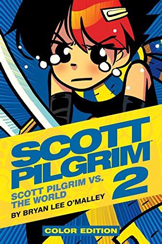 Scott Pilgrim Vol 2 Of 6 Scott Pilgrim Vs The World Color