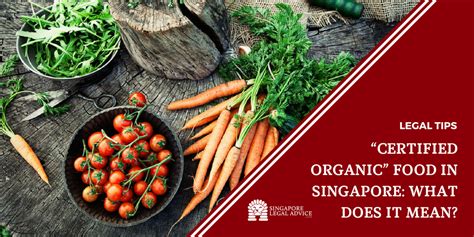There's no doubt that at least some processed foods are found in most people's kitchens. "Certified Organic" Food in Singapore: What Does It Mean ...