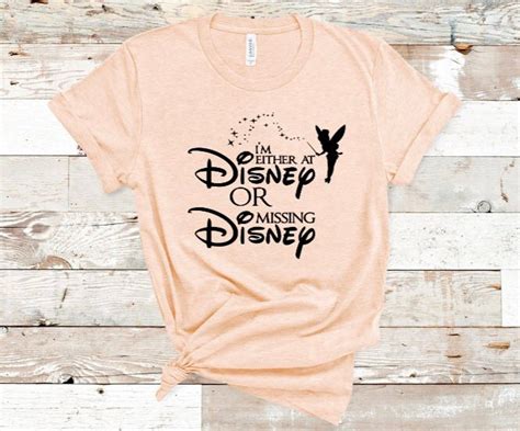 Disney Shirt For Women I Am Either At Disney Or Missing Etsy Disney