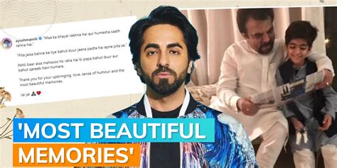 Ayushmann Khurrana Pens A Heartfelt Note For His Father ‘thank You For The Most Beautiful