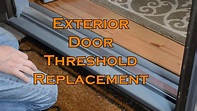 How to replace an exterior door threshold plate - YouTube