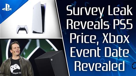 Ps5 Price Revealed By Leaked Survey Xbox Series X July Event Date