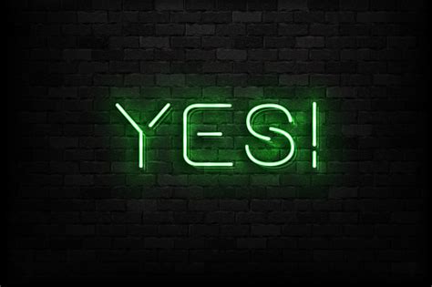 Vector Realistic Isolated Neon Sign Of Yes Logo For Decoration And