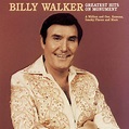 Greatest Hits on Monument - Billy Walker: Amazon.de: Musik