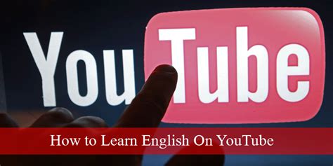 How To Learn English On Youtube Learn English Through Youtube Learn Esl