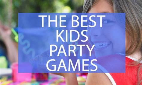 Party Games For Kids 26 Fun Party Games For Children Mumsypop