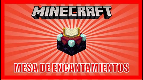 Trucos Como Funciona La Mesa De Encantamientos En Minecraft 119