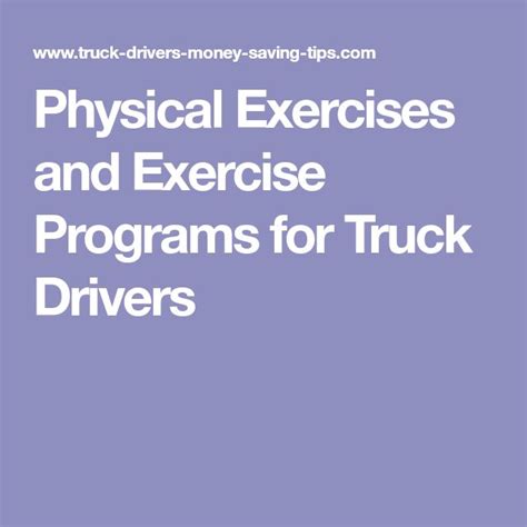 Physical Exercises And Exercise Programs For Truck Drivers Truck