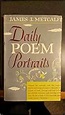 Daily poem portraits.: James J. Metcalfe: Amazon.com: Books