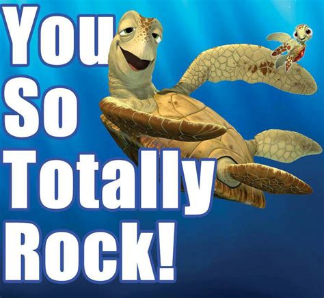 Finding Nemo Turtles Quotes