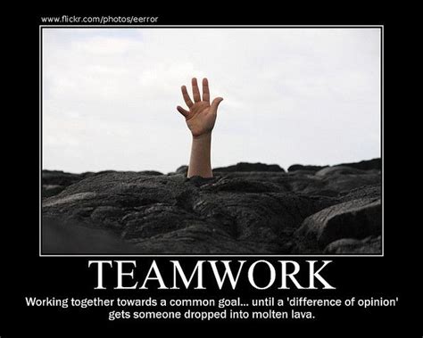 Funny Motivational Quotes About Teamwork Funny Motivational Quotes