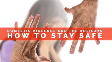 Domestic Violence Rises During The Holidays How To Stay Safe Youtube