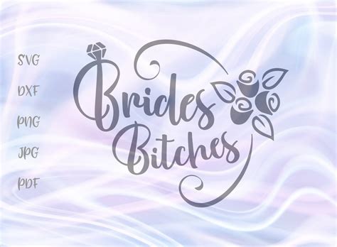 Brides Bitches So Fontsy