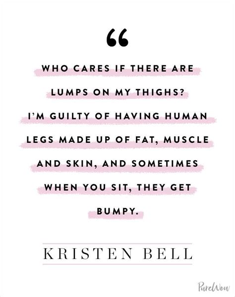 10 Real Funny And Empowering Quotes For Loving Your Body Love Your