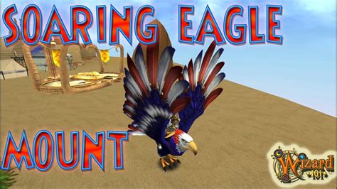 Wizard101 Soaring Eagle Mount Review Happy Independence Day Youtube
