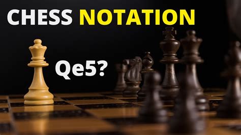 Full Guide To Chess Notation Otb Tournament Chess Notation Tips Youtube