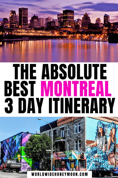 the ultimate 3 days in montreal itinerary including hidden gems world wide honeymoon