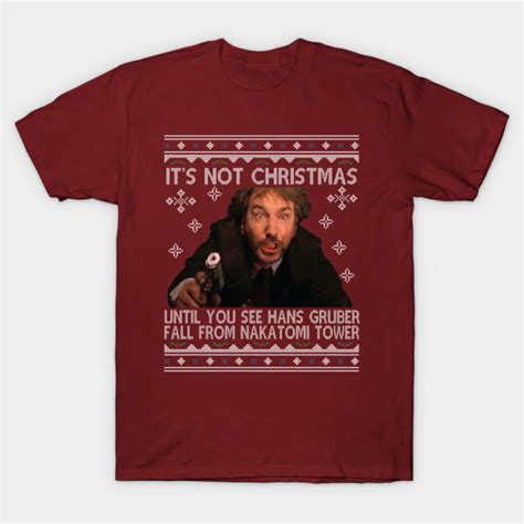 Die Hard Its Not Christmas Until Hans Gruber Falls From Nakatomi Tower